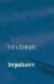 Impulsvers : en spontan utgåva av diktsamling -- Bok 9789176990414