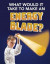 What Would It Take to Make an Energy Blade? -- Bok 9781474796910