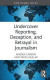 Undercover Reporting, Deception, and Betrayal in Journalism -- Bok 9780367464936