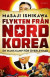 Flykten från Nordkorea - En mans kamp för överlevnad -- Bok 9789178615766