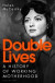 Double Lives -- Bok 9781408870747
