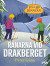 Rånarna vid Drakberget -- Bok 9788727094984