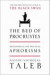 The Bed of Procrustes: Philosophical and Practical Aphorisms -- Bok 9781400069972