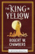 King in Yellow -- Bok 9781464213731