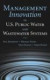 Management Innovation in U.S. Public Water and Wastewater Systems -- Bok 9780471657446