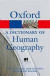 A Dictionary of Human Geography -- Bok 9780199599868