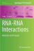 RNA-RNA Interactions -- Bok 9781493918959