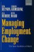 Managing Employment Change -- Bok 9780199248698