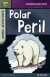 Rapid Stage 7 Set B: Animal Adventures: Polar Peril -- Bok 9780435152406