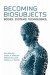 Becoming Biosubjects -- Bok 9781442660090