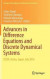 Advances in Difference Equations and Discrete Dynamical Systems -- Bok 9789811064081
