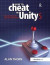 How to Cheat in Unity 5 -- Bok 9781138428218