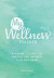 My Wellness Tracker -- Bok 9781787836389