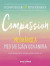 Compassion : Medkänsla med dig själv och andra -- Bok 9789188743572