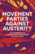 Movement Parties Against Austerity -- Bok 9781509511464