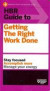 HBR Guide to Getting the Right Work Done (HBR Guide Series) -- Bok 9781422187111