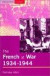 The French at War, 1934-1944 -- Bok 9780582368996