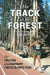 Track in the Forest -- Bok 9780897339384