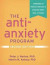 The Anti-Anxiety Program, Second Edition -- Bok 9781462544899