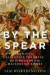 By the Spear -- Bok 9780199929863