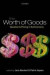 The Worth of Goods -- Bok 9780199594658