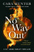No Way Out -- Bok 9780063260894
