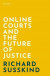 Online Courts and the Future of Justice -- Bok 9780192575357