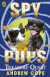 Spy Pups: Treasure Quest -- Bok 9780141326030