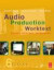 Audio Production Worktext: Concepts, Techniques, And Equipment 6th Edition Book/CD Package -- Bok 9780240810980