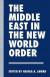 Middle East in the New World Order -- Bok 9781349235568