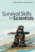 Survival Skills For Scientists -- Bok 9781860946417