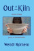 Out of the Kiln -- Bok 9781481736718