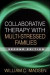 Collaborative Therapy with Multi-Stressed Families, Second Edition -- Bok 9781593854348
