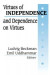Virtues of Independence and Dependence on Virtues -- Bok 9781351323871