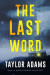 The Last Word -- Bok 9780063222892