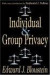 Individual and Group Privacy -- Bok 9780765809667