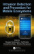 Intrusion Detection and Prevention for Mobile Ecosystems -- Bok 9781315305820