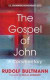 The Gospel of John -- Bok 9781498208253