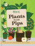 RHS Plants from Pips -- Bok 9781784727710
