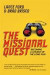 The Missional Quest  Becoming a Church of the Long Run -- Bok 9780830841059