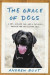 Grace of Dogs -- Bok 9780451497604