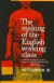 The Making of the English Working Class -- Bok 9780394703220
