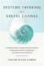 Systems Thinking For Social Change -- Bok 9781603585804
