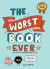 The Worst Book Ever -- Bok 9781770463639
