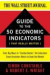 The WSJ Guide to the 50 Economic Indicators That Really Matter -- Bok 9780062001382
