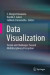 Data Visualization -- Bok 9789811522826
