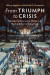 From Triumph to Crisis -- Bok 9781108397124