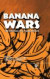 Banana Wars -- Bok 9780851996370