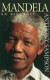 Mandela : en biografi -- Bok 9789146226079