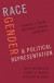 Race, Gender, and Political Representation -- Bok 9780197502198